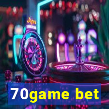 70game bet